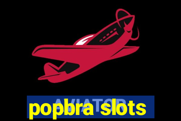 popbra slots